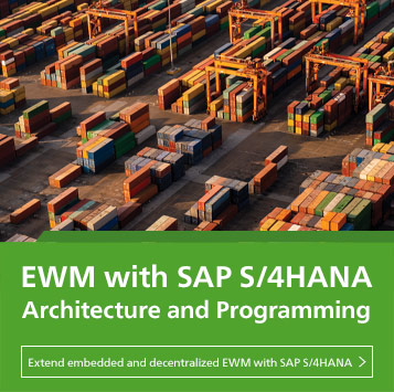 EWM with SAP S/4HANA: Architecture and Programming | SAP PRESS Books and E-Books