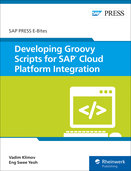 Cover of Developing Groovy Scripts for SAP Cloud Platform Integration