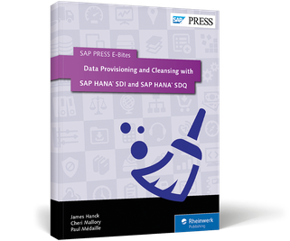 Cover of Data Provisioning and Cleansing with SAP HANA SDI and SAP HANA SDQ