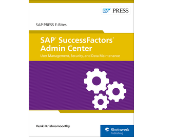 Cover of SAP SuccessFactors Admin Center: User Management, Security, and Data Maintenance