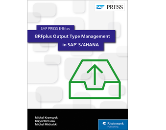 Cover of BRFplus Output Type Management in SAP S/4HANA